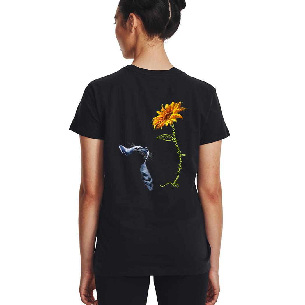 Cute Sunshine Cat T-Shirt you are my Black Cats Lover Woman T-Shirt
