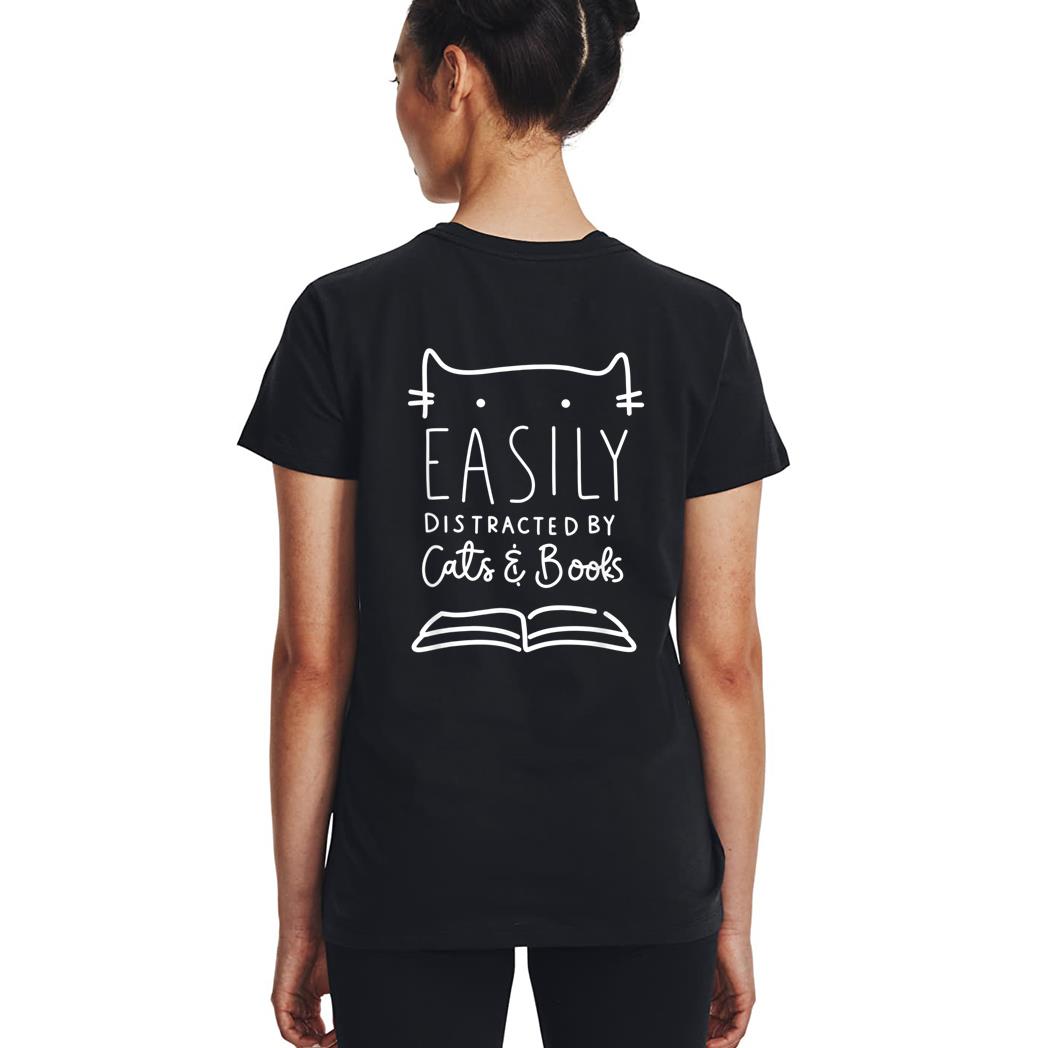 Easily Distracted-Cats And Books Funny Gift For Cat Lovers Woman T-Shirt