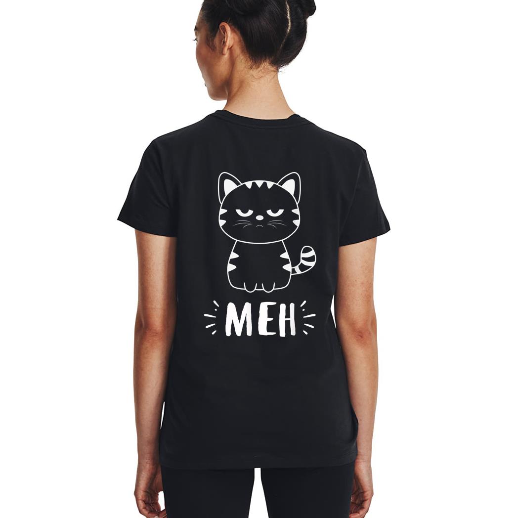 Funny Cat Gift for Cat Lovers Meh Cat Woman T-Shirt