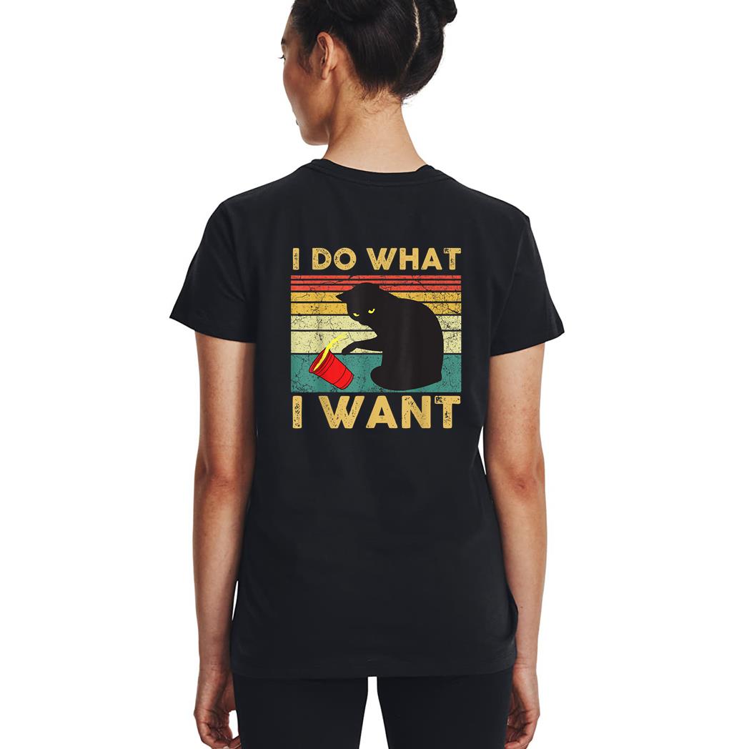 I Do What I Want Cat Coffee Black Cat Red Cup Funny Graphic Woman T-Shirt