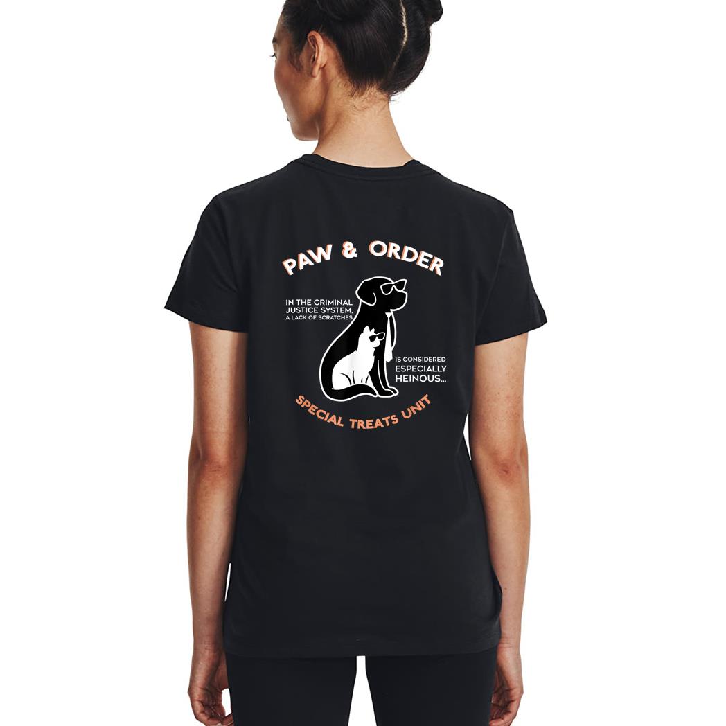 Paw and Order Special Treats Unit Training Dog And Cat Woman T-Shirt