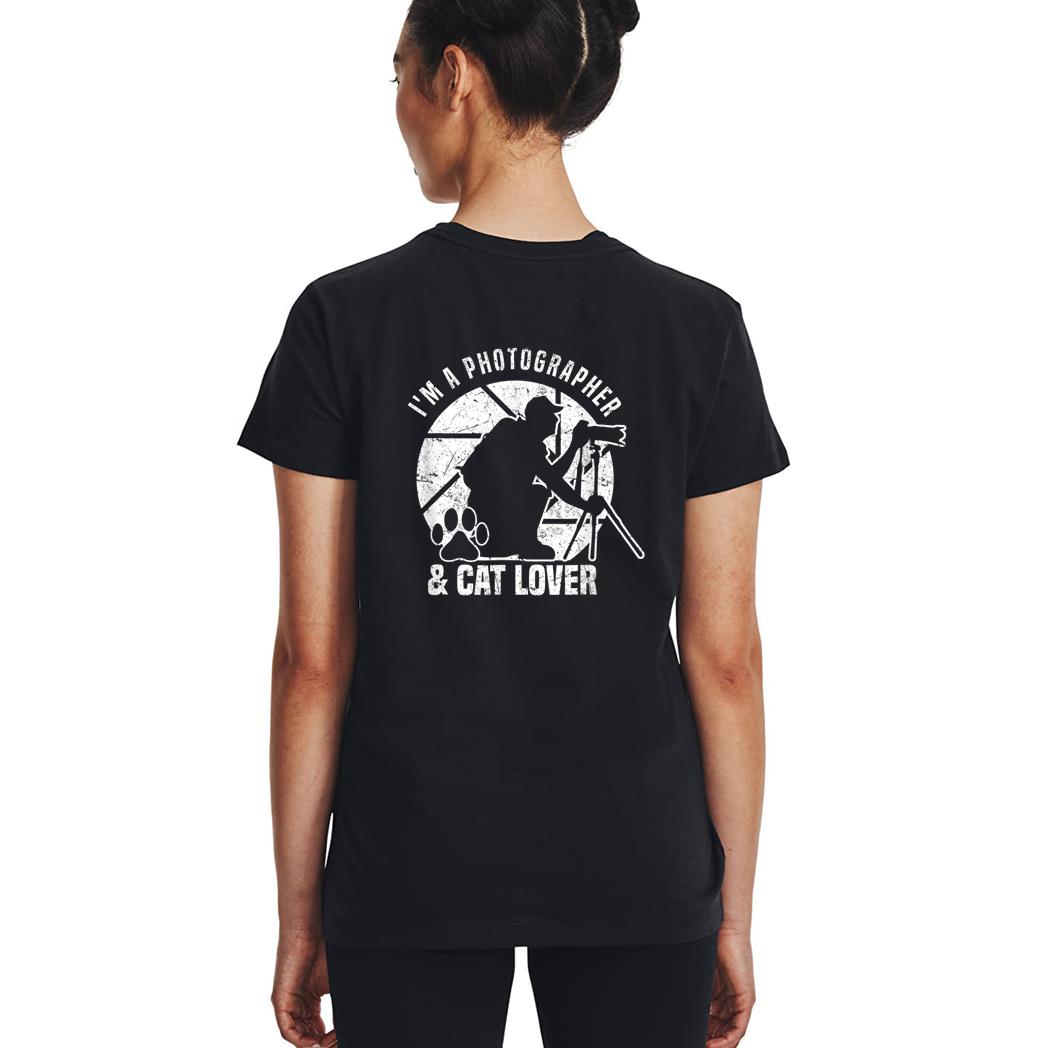 Photography I M A Photographer Cat Lover Photograph Woman T-Shirt