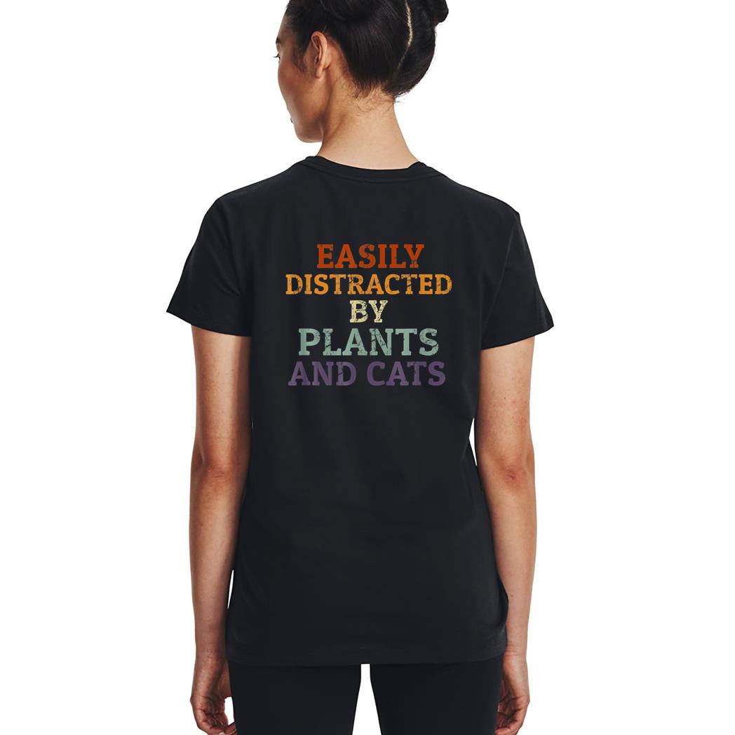 Retro Pet Cat Plant Lover Easily Distracted By Plants Cats Woman T-Shirt